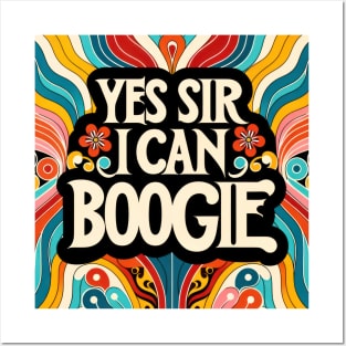 Yes Sir I Can Boogie Posters and Art